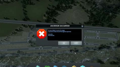 array index is out of range cities skylines|How To Fix Array Index Out of Range Error :: Cities: Skylines .